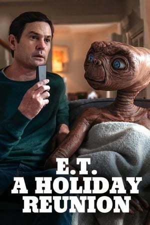 E.T.: A Holiday Reunion