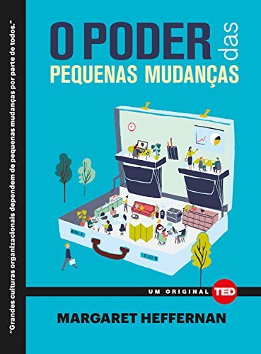 O Poder das pequenas mudanças