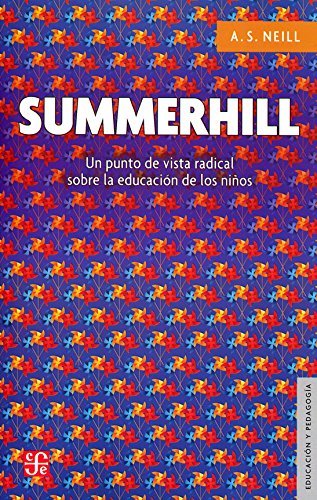 Book Summerhill. Un punto de vista radical sobre la educación de los niños