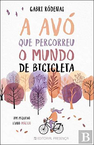 Libro A Avó que percorreu o Mundo de Bicicleta