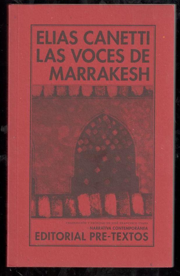 Book Las voces de Marrakesh: Impresiones de viaje