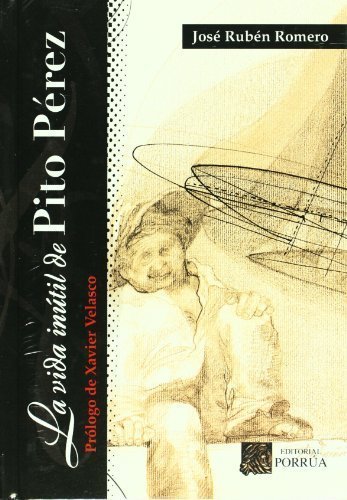La vida inútil de Pito Pérez