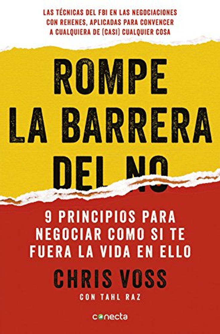 Book Rompe la barrera del no: 9 principios para negociar como si te