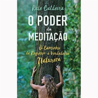 Libro O poder da meditação de Rute Caldeira