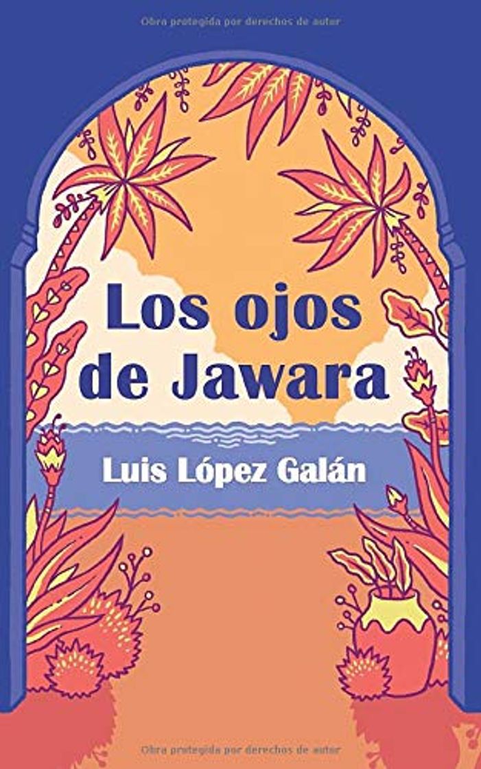 Libro Los ojos de Jawara