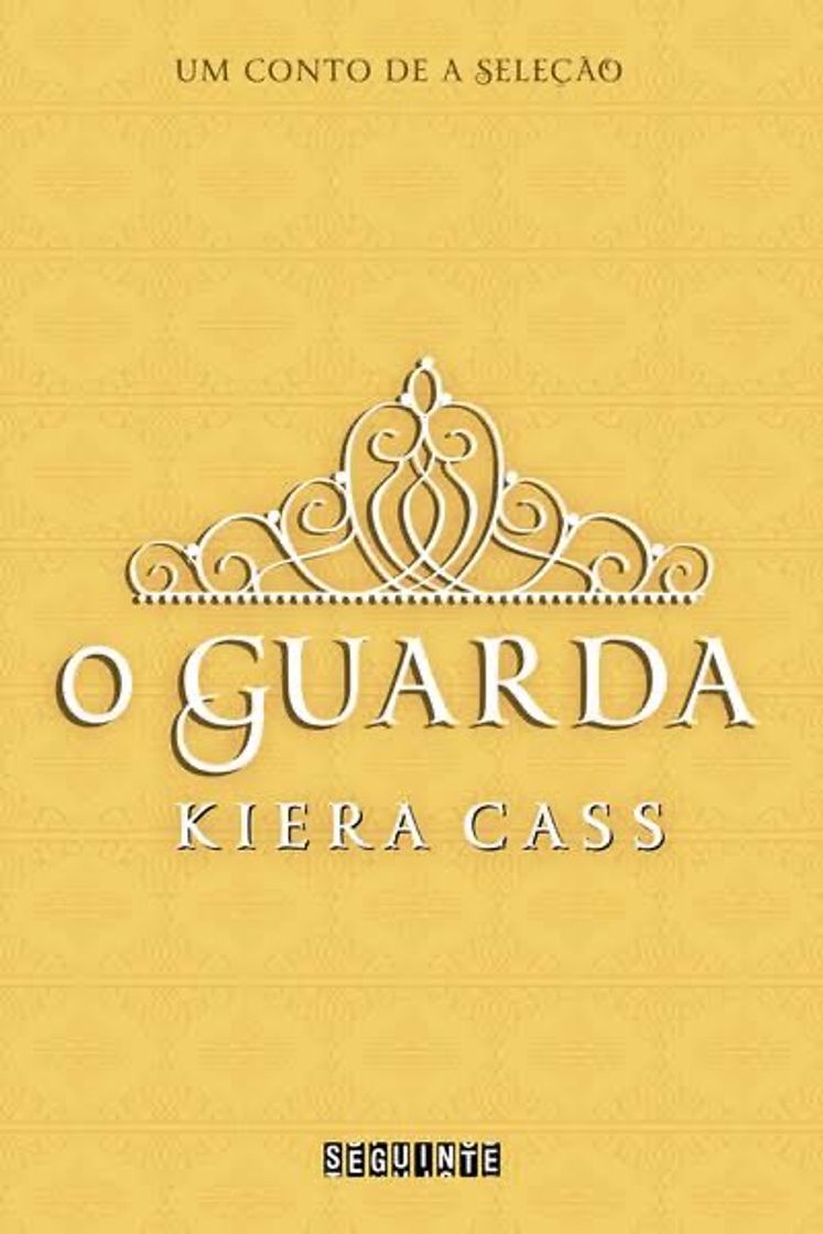 Book O Guarda - Kiera Cass