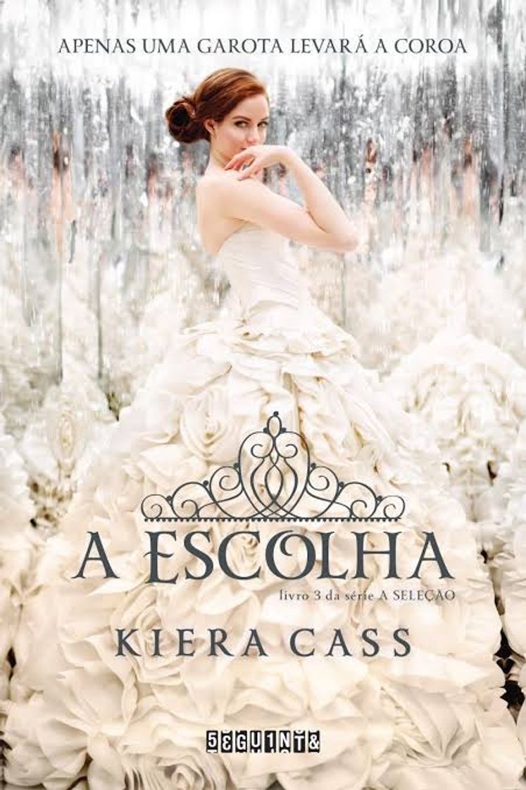 Book A Escolha - Kiera Cass 