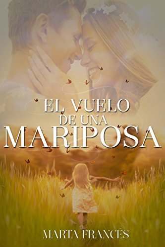 Libro El vuelo de una mariposa