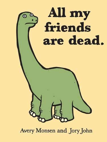 Book All My Friends are Dead