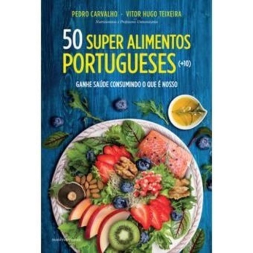 Os 50 Super Alimentos Portugueses