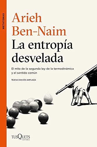 Books La entropía desvelada: El mito de la segunda ley de la termodinámica