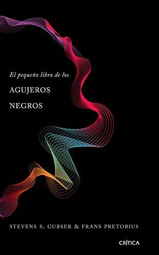 Libro El pequeño libro de los agujeros negros