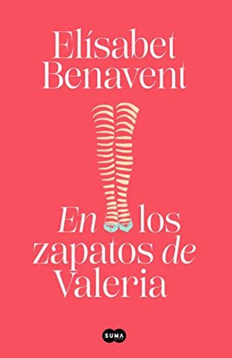 En los zapatos de Valeria (Saga Valeria 1)