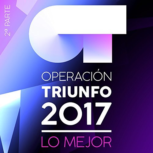 Electrónica Operación Triunfo 2017