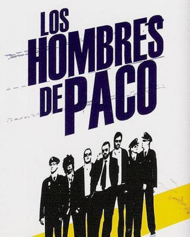 Serie Los hombres de Paco