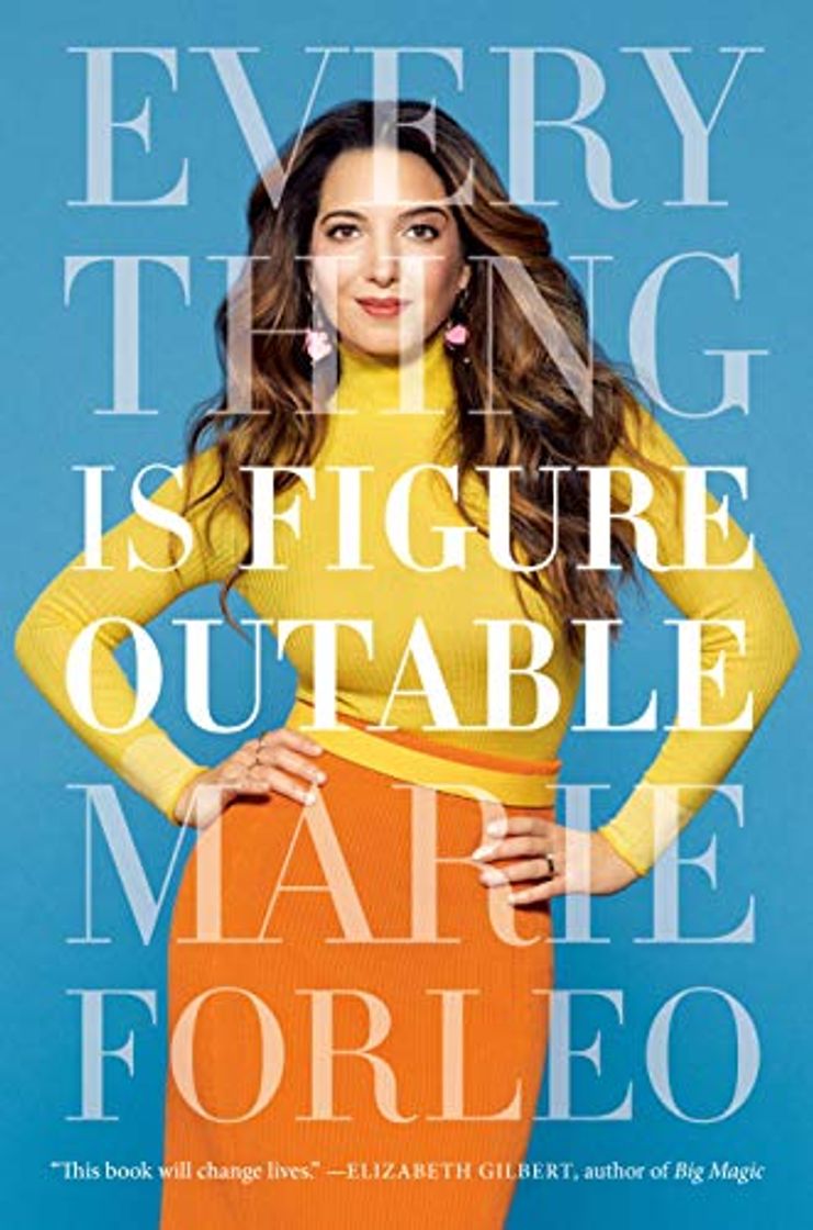 Books Everything Is Figureoutable: The #1 New York Times Bestseller