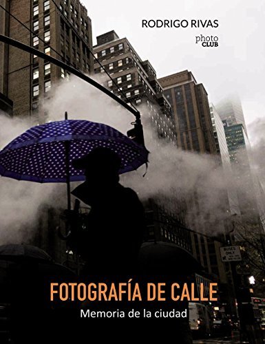 Book Fotografía de calle. Memoria de la ciudad