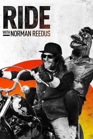 Serie Viaja con Norman Reedus