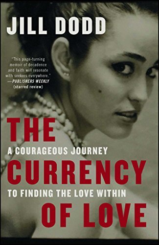 Place The Currency of Love: A Courageous Journey to Finding the Love Within