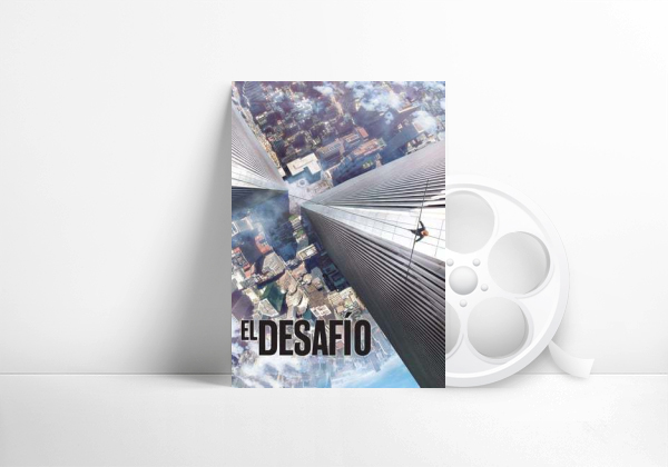 Movie El desafío (The Walk)