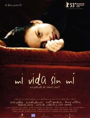Movie Mi vida sin mí