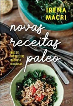 Books Novas Receitas Paleo de Irena Macri