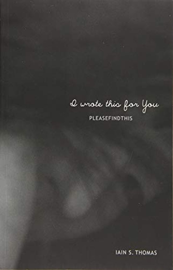 I Wrote This for You