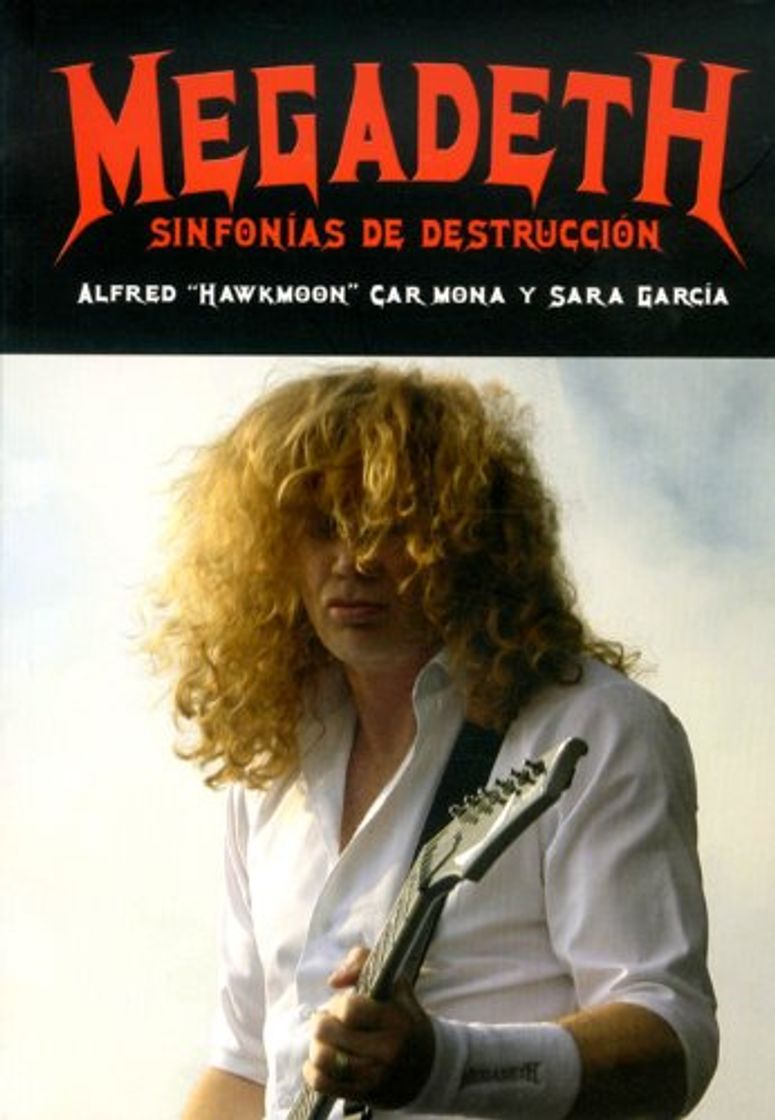 Libro Megadeth. Sinfonías De Destrucción