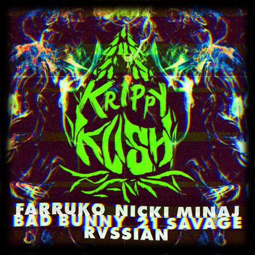 Krippy Kush - Remix