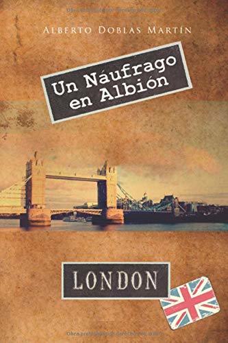 Libro Un Náufrago en Albión