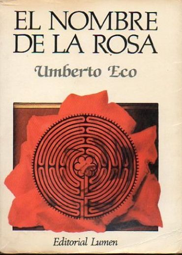 EL NOMBRE DE LA ROSA. 2ª edición española.