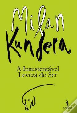 Libro A Insustentável Leveza do Ser