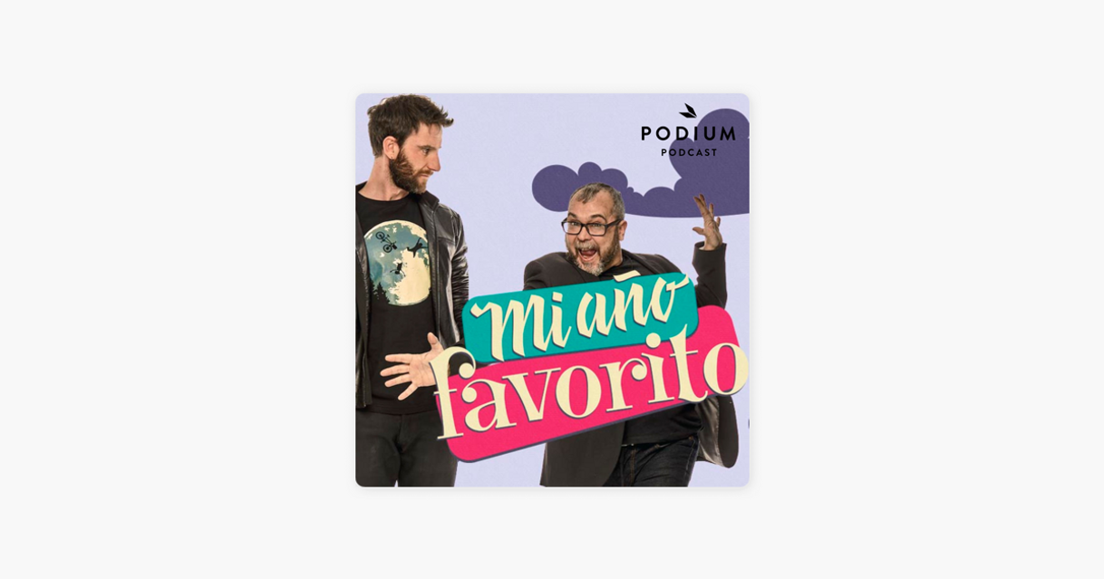 Moda ‎Mi año favorito en Apple Podcasts