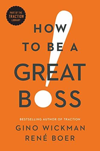 Libro How to Be a Great Boss