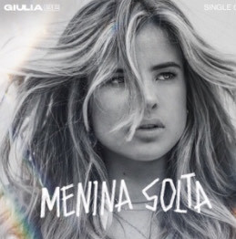 Canción Menina Solta - Giulia Be