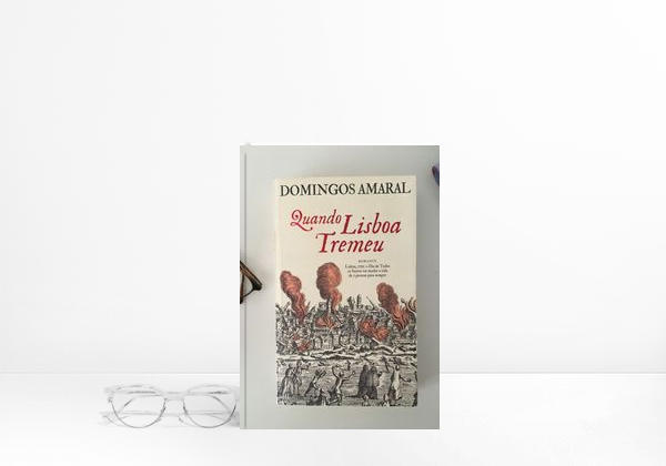 Libro Quando Lisboa Tremeu