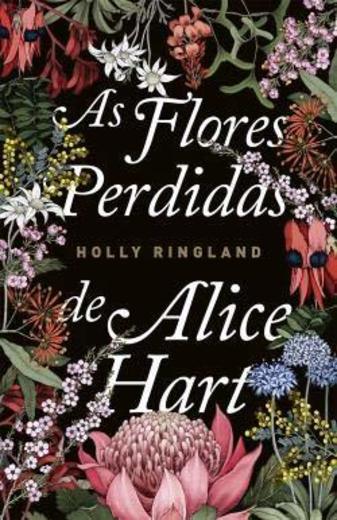 As flores perdidas de Alice Hart