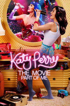 Película Katy Perry: Part of Me