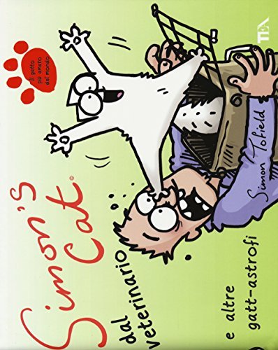 Book Simon's cat dal veterinario e altre gatt-astrofi