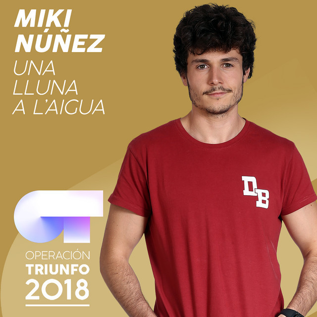 Music Una Lluna A L'Aigua - Operación Triunfo 2018