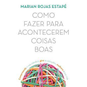 Libro Como Fazer Para Acontecerem Coisas Boas