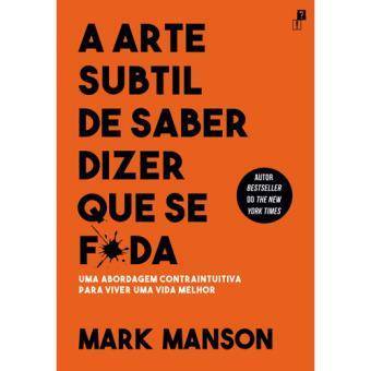 Libros A Arte Subtil de Saber Dizer que se F*da