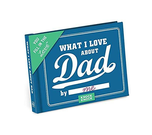 Products Knock Knock What I Love about Dad Fill in the Love Book