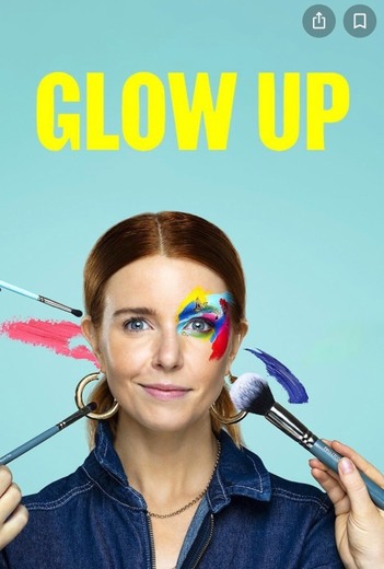 Glow Up - original Netflix serie ✰