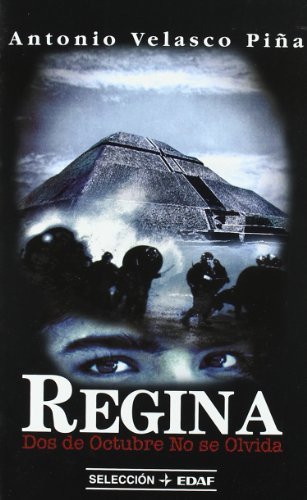 Libro Regina: Dos de octubre No se olvida