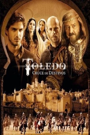 Toledo, cruce de destinos