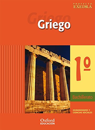 Book Griego 1º Bachillerato Exedra Libro del Alumno