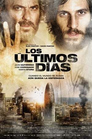 Movie Los últimos días