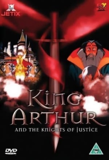 King Arthur & the Knights of Justice