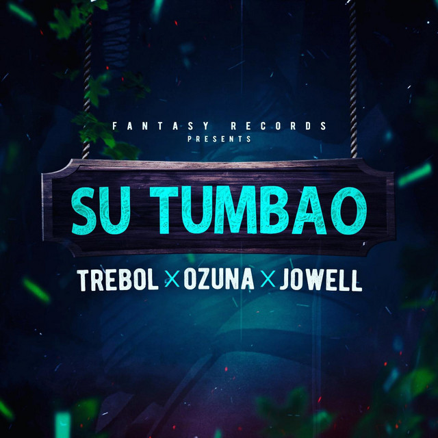 Canción Su Tumbao (feat. Jowell)